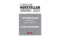 Model IT Reseller Hersteller Award 2025 für Zyxel Networks: Top-Hersteller im Bereich Netzwerk & Kommunikation